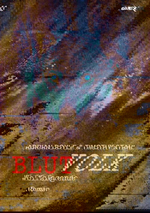 BLUTVOLK, Band 41: WOLFSLEGENDE