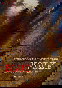 BLUTVOLK, Band 4: DER PFAD DER WÖLFIN