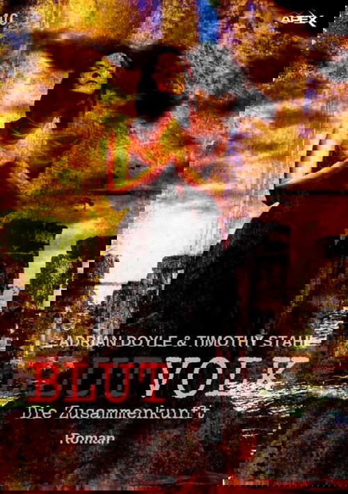 BLUTVOLK, Band 40: DIE ZUSAMMENKUNFT