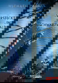 Versteckt im Schwarzwald