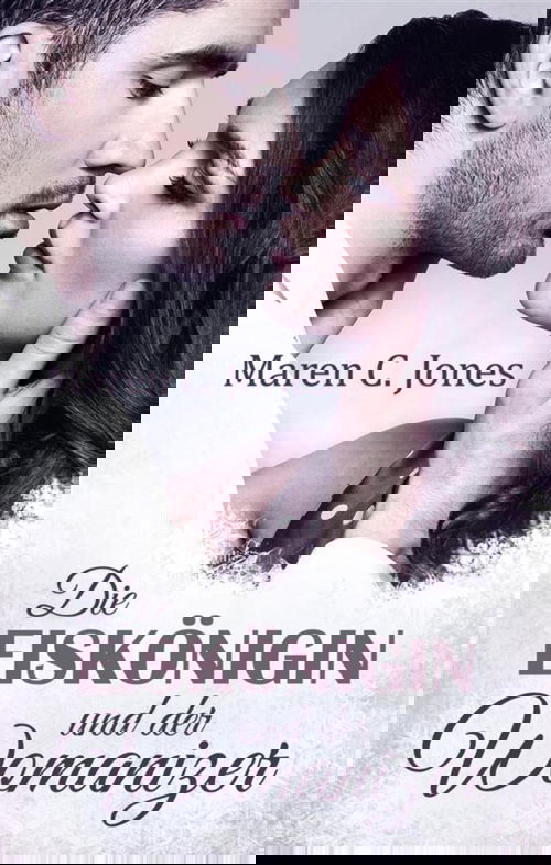 Die Eiskönigin und der Womanizer