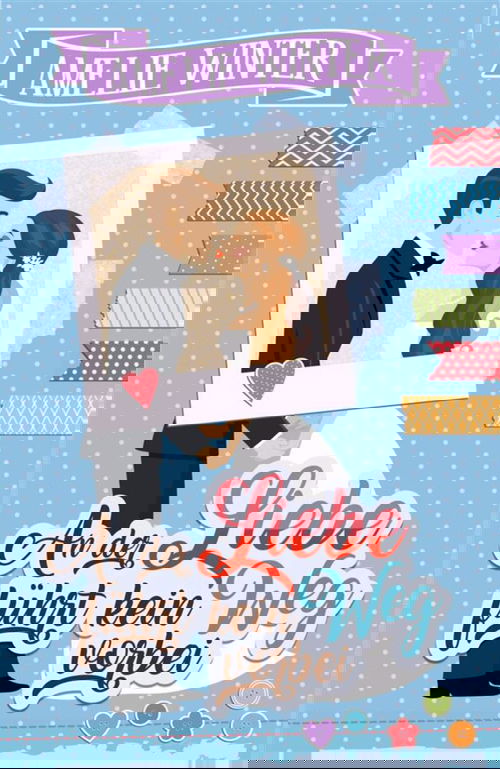 An der Liebe führt kein Weg vorbei