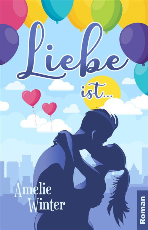Liebe ist ...