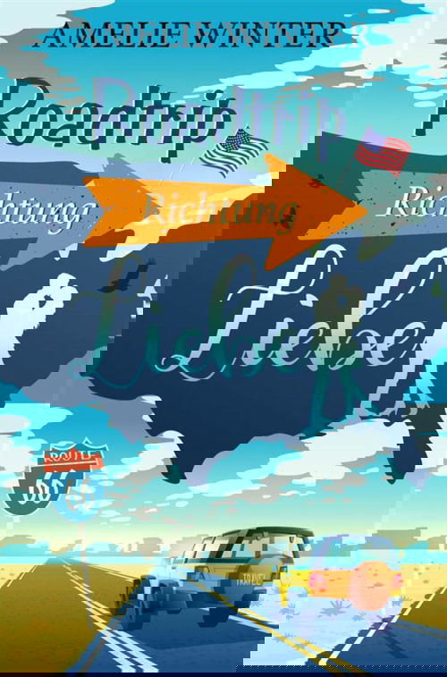 Roadtrip Richtung Liebe