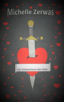 Das Schicksal kennt dein Glück