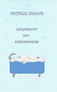 Lavendelduft und Schaumbadkuss