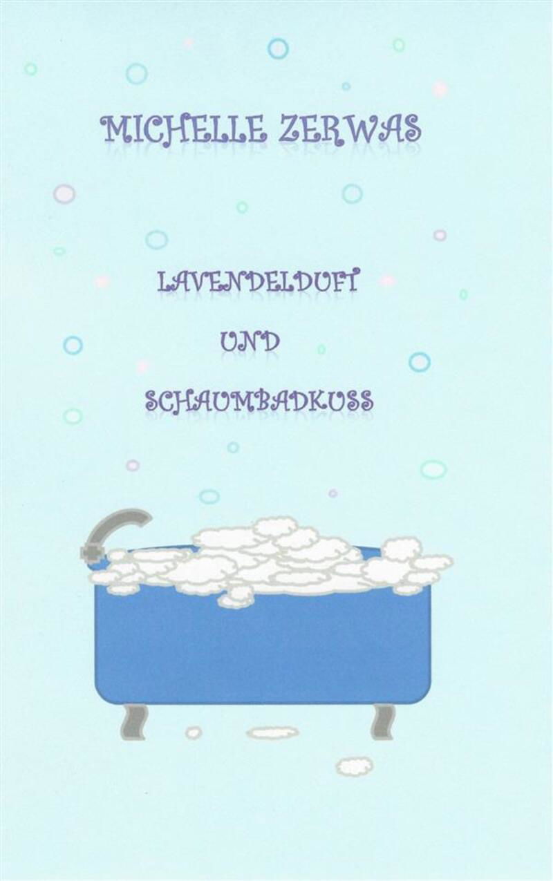 Lavendelduft und Schaumbadkuss