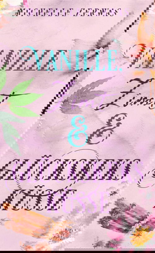 Vanille, Zimt und Glückskeksküsse