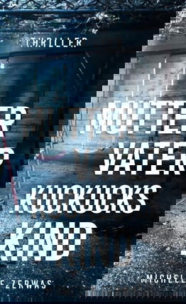 Mutter, Vater, Kuckuckskind