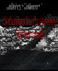 Shadows In Zamboula (Illustrated)