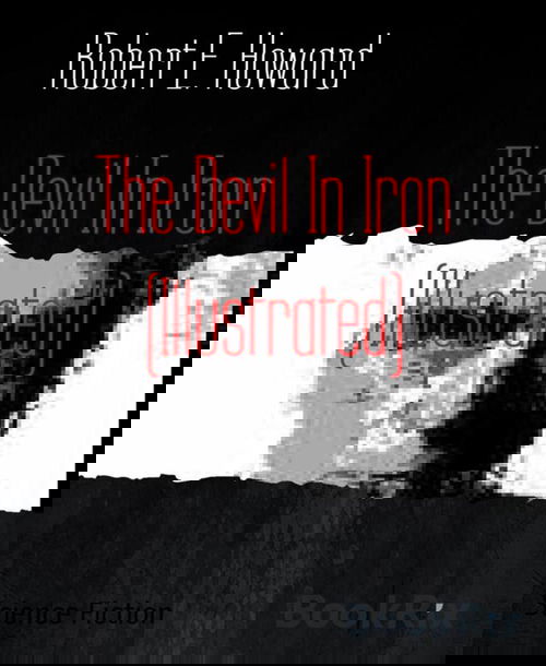 The Devil In Iron (Illustrated)