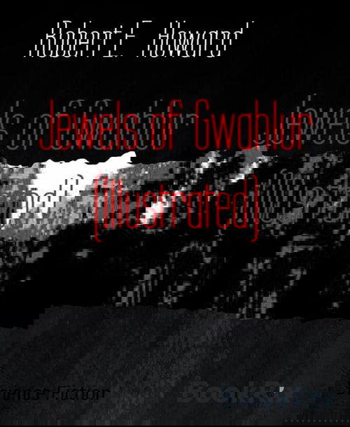 Jewels of Gwahlur (Illustrated)