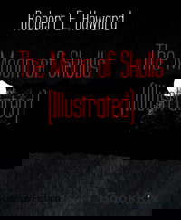 The Moon of Skulls (Illustrated)