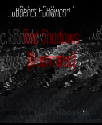 Red Shadows (Illustrated)