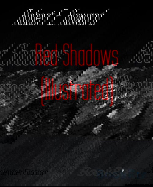 Red Shadows (Illustrated)