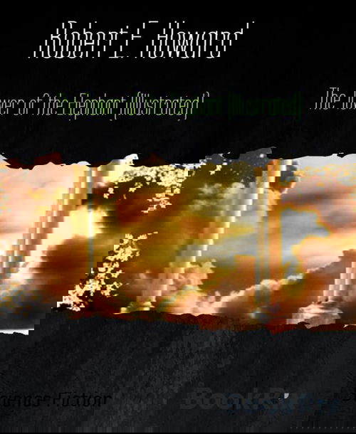 The Tower of the Elephant (Illustrated)