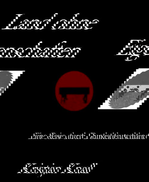 Land ohne Eigenschaften