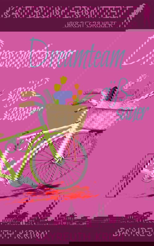 Dreamteam süßsauer