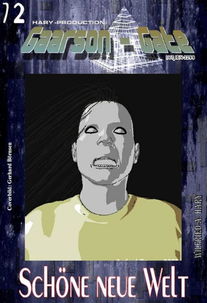 GAARSON-GATE 072: Schöne neue Welt