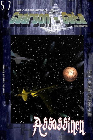GAARSON-GATE 057: »Assassinen«