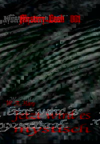 Mystery-Book 001: Jetzt wird es mystisch