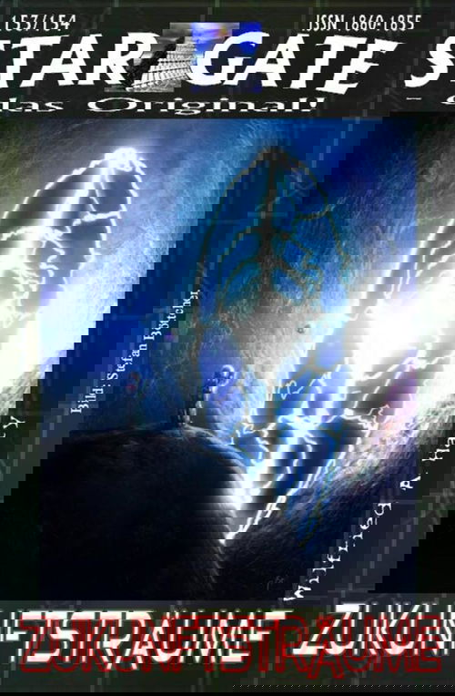 STAR GATE 153-154: Zukunftsträume