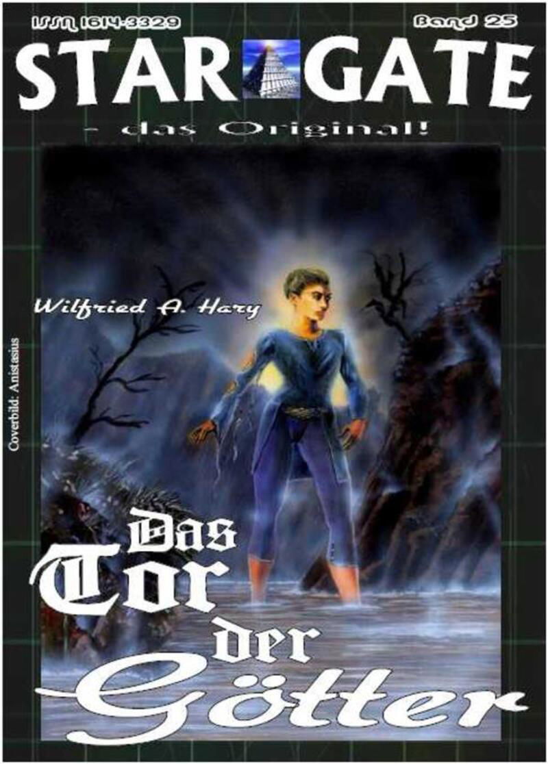 STAR GATE 025: Das Tor der Götter