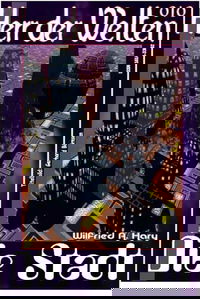 HERR DER WELTEN 010: Die Stadt