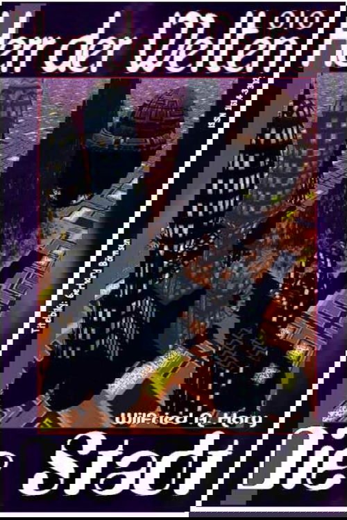 HERR DER WELTEN 010: Die Stadt