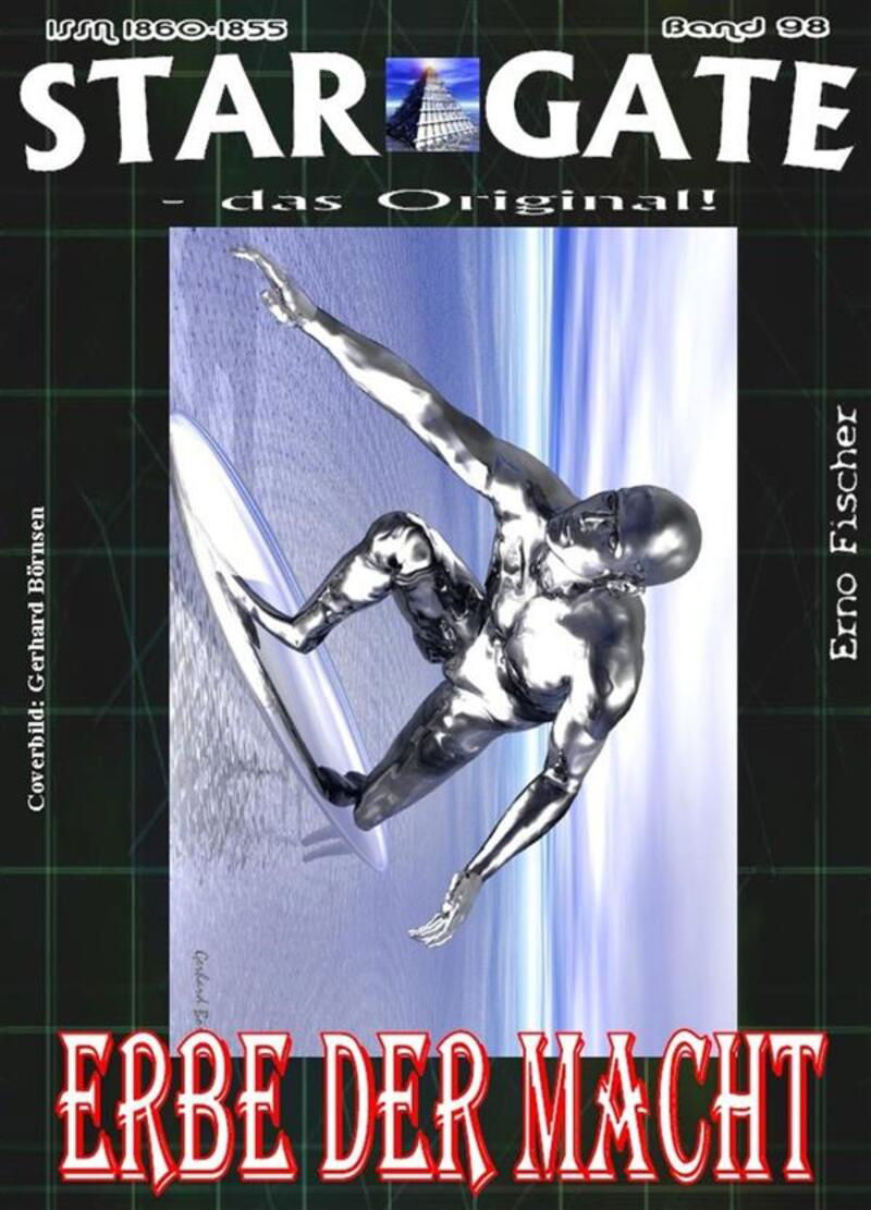 STAR GATE 098: Erbe der Macht