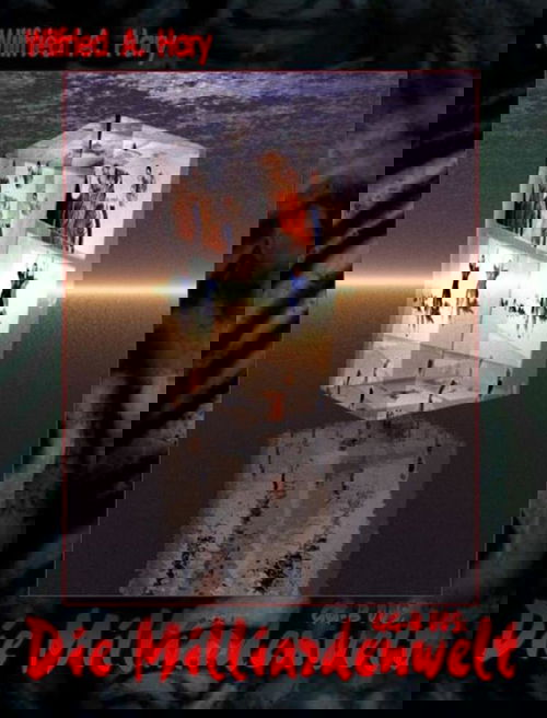 G-B 005: Die Milliardenwelt