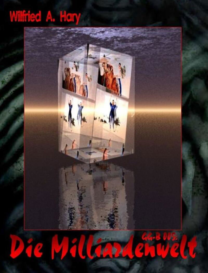 G-B 005: Die Milliardenwelt