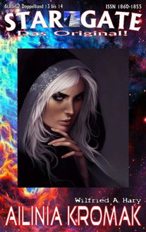 STAR GATE – Staffel 2 – 013-014: Ailinia Kromak