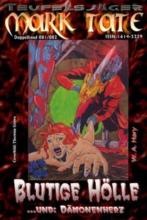 TEUFELSJÄGER 081-082: Blutige Hölle