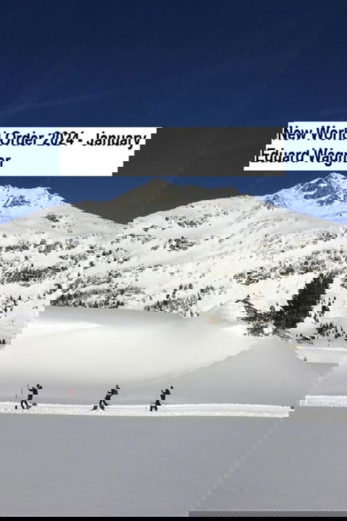 New World Order 2024 - January