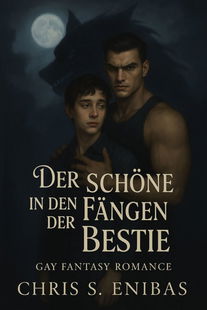 Der Schöne in den Fängen der Bestie