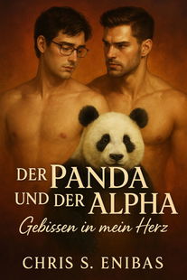 Der Panda und der Alpha – Gebissen in mein Herz