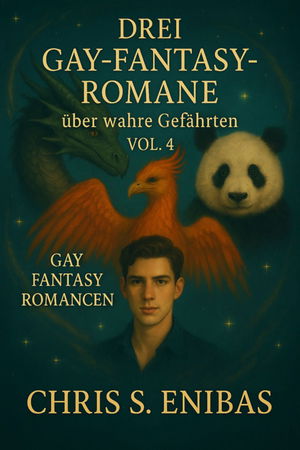 Drei Gay Fantasy Romane über wahre Gefährten Vol. 4