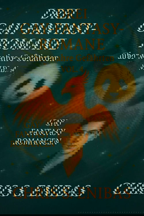 Drei Gay Fantasy Romane über wahre Gefährten Vol. 4