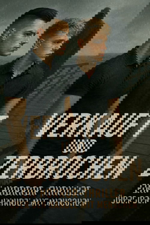 Verkauft und zerbrochen