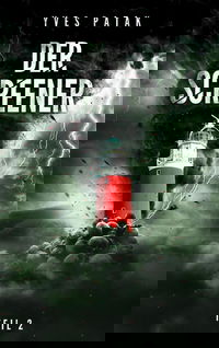 DER SCREENER - Teil 2