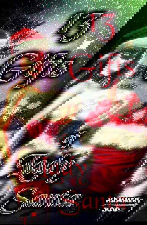 13 Gifts of Lady Santa