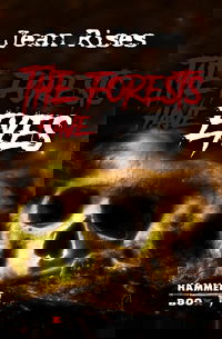 The forests have eyes