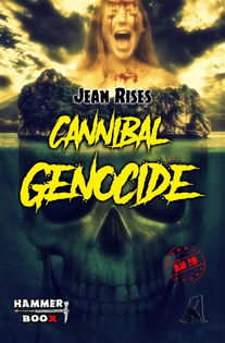 Cannibal Genocide