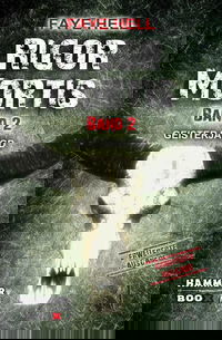 RIGOR MORTIS - BAND ZWEI - GEISTERJAGD