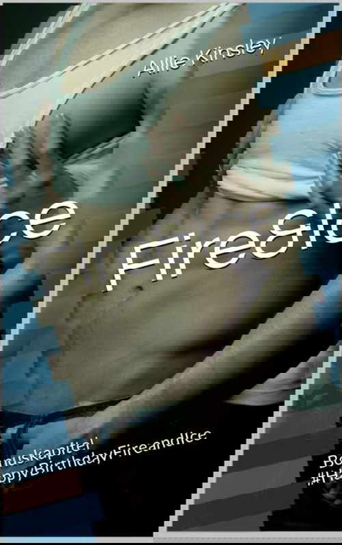 Fire&Ice - #HappyBirthdayFireandIce