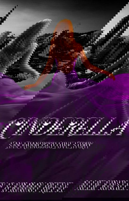 Cinderella: San Francisco Love Story