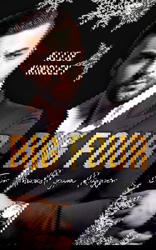 BIG FOUR: Ein Anwalt zum Küssen