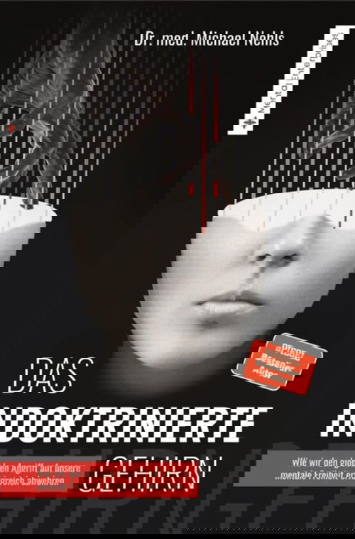 Das indoktrinierte Gehirn