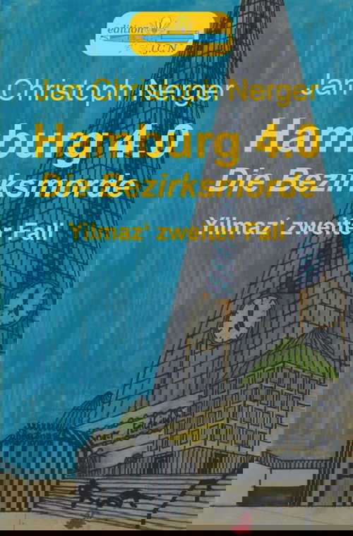 Hamburg 4.0 - Die Bezirksmorde